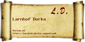 Larnhof Dorka névjegykártya
